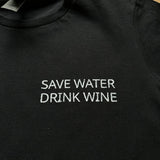 Save water drink wine t-shirt 