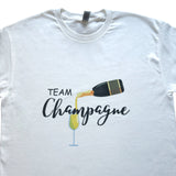 “Team Champagne” T-shirt Unisex